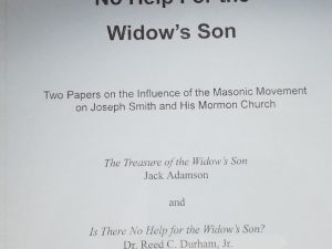 Joseph Smith and Masonry, No Help For the Widow’s Son . . .