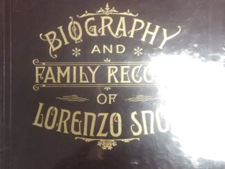 Leather Biography and Family Record of Lorenzo Snow - Eliza R. Snow - Leather Edition New in Plastic