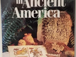 The Messiah in Ancient America ~ Bruce W. Warren & Thomas Stuart Ferguson — Hardbound