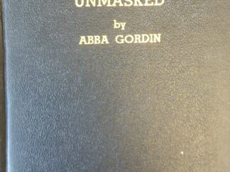 1940 - Communism Unmasked - Abba Gordin