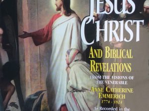 2004 – The Life of Jesus Christ and Biblical Revelations (Vol 3 Only) – Anne Catherine Emmerich