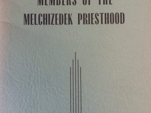 A School For Members of the Melchizedek Priesthood – The General Priesthood Committee of The Church of Jesus Christ of Latter-Day Saints