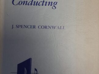 1957 - Fundamentals of Conducting - J. Spencer Cornwall