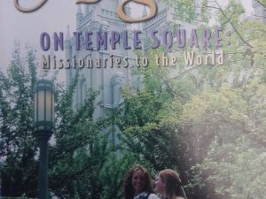 2004 – Angels on Temple Square: Missionaries to the World – Joyce K. Goodrich and Maurine Winters