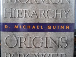 The Mormon Hierarchy: Origins of Power (Signed) (1994) ~ by D. Michael Quinn