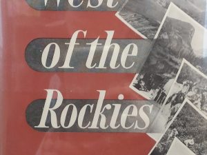 1949 – West of the Rockies – Ernest Young