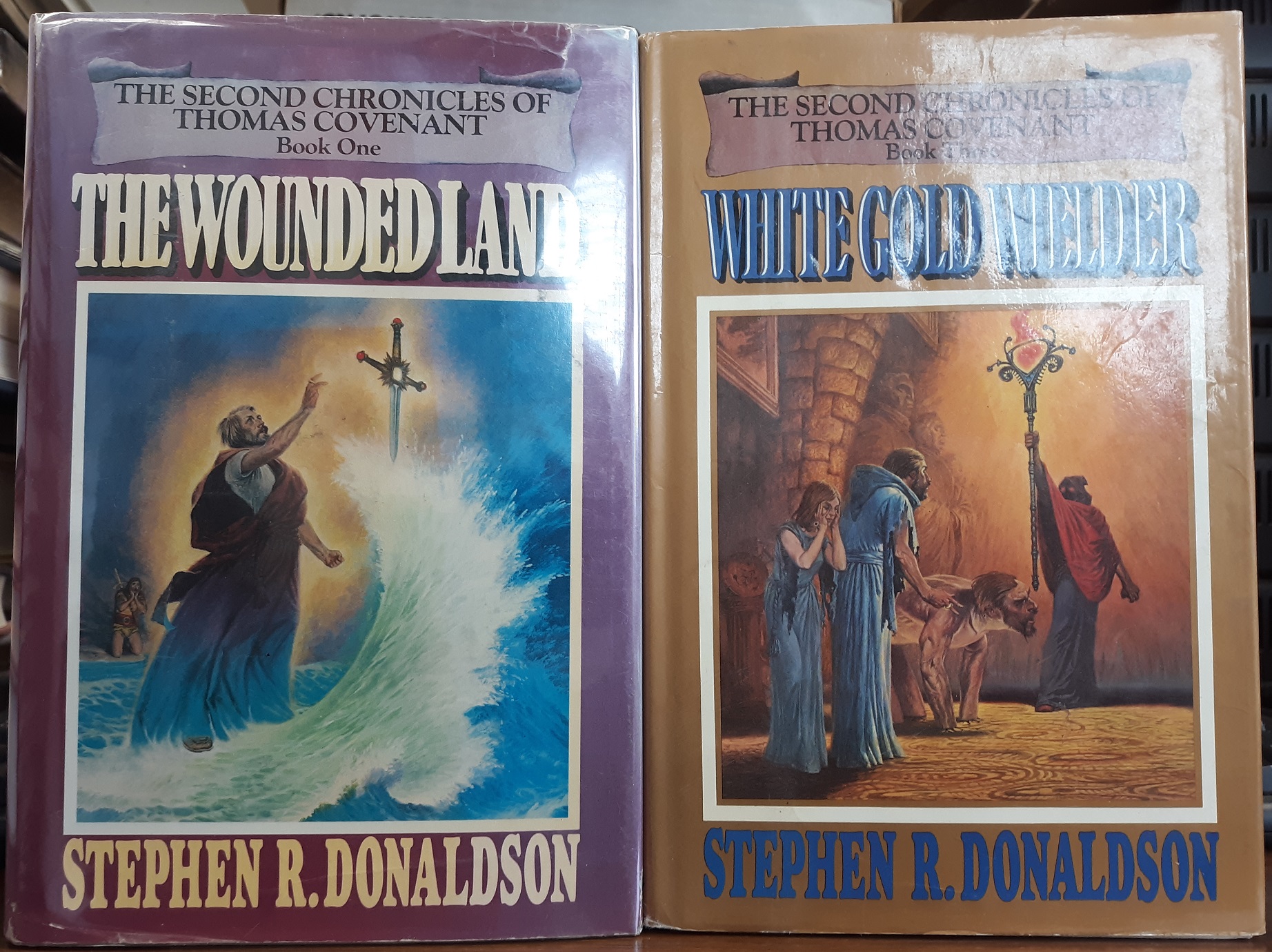 Two Volumes from The Second Chronicles of Thomas Covenant Series (Vols. 1 & 3) ~ by Stephen R. Donaldson