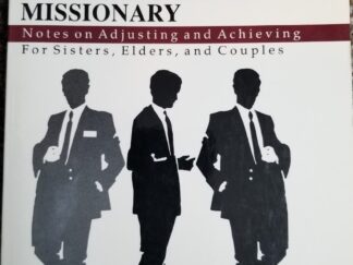 The Successful Returned Missionary ~ Bruce L. Olson