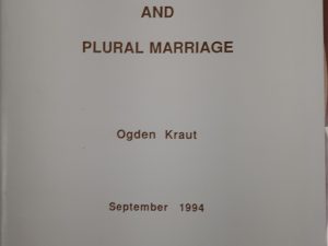 The New Testament and Plural Marriage (1994) ~ by Ogden Kraut