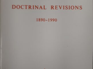 A Century of Doctrinal Revisions: 1890-1990 (1990) ~ by Ogden Kraut
