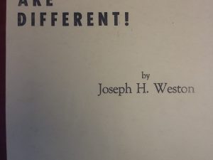 1954 – Mormons Are Different! – Joseph H. Weston