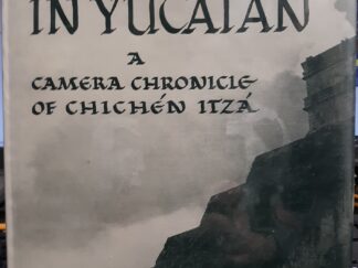 Temples in Yucatan: A Camera Chronicle of Chichén Itzá (1948) ~ by Laura Gilpin