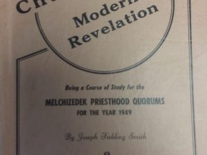 1949 – Church History and Modern Revelation (3rd Series) – Joseph Fielding Smith