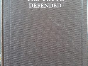 The Truth Defended (1908) ~ by Elder Heman C. Smith