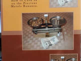 Gold and Silver Scrap Dealers Handbook: How to Cash in on the Previous Metals Bonanza (2011) ~ by V. Alexander Cullen