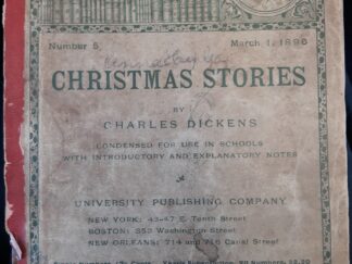 Standard Literature Series: Number 5, March 1, 1896: Christmas Stories by Charles Dickens (1896)