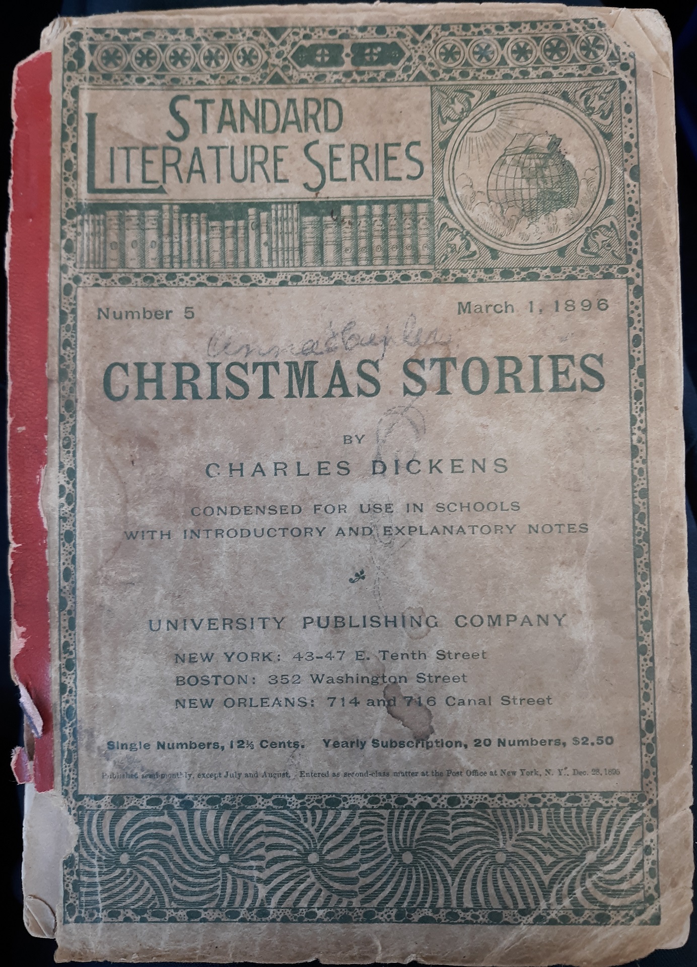 Standard Literature Series: Number 5, March 1, 1896: Christmas Stories by Charles Dickens (1896)