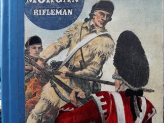 Dan Morgan: Rifleman (1962) ~ by Ernest E. Tucker