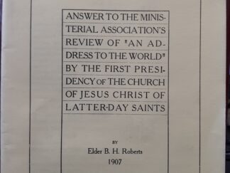 Recent Discussion of Mormon Affairs (Reprint) ~ by Elder B. H. Roberts