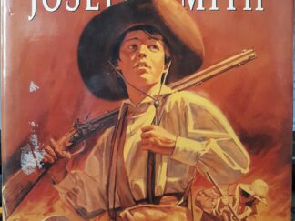 The Gun of Joseph Smith (Signed) (1987) ~ by Roy F. Chandler, and Katherine R. Chandler
