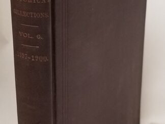 Kansas Historical Collection: Vol. 6: 1897-1900 (1900)
