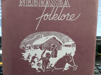 Nebraska Folklore: Book 2 (1942)