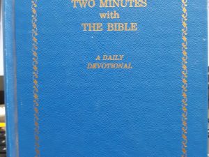 Two minutes with the Bible: A Daily Devotional (1977) ~ by C. R. Stam