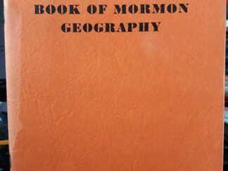 Harmony in Book of Mormon Geography (1950) ~ by Walter M. Stout