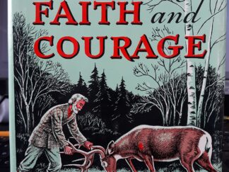 L.D.S. Stories of Faith and Courage (1981) ~ Compiled by  Preston Nibley