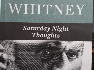 Orson F. Whitney: Saturday Night Thoughts (2010) ~ by Orson F. Whitney