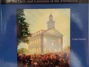 Temple Themes in the Oath and Covenant of the Priesthood ~ COLOR EDITION ~ Jeffrey M. Bradshaw
