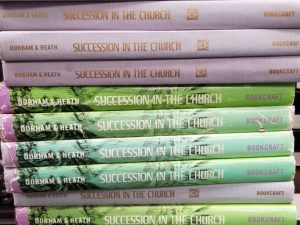 Succession in the Church ~ Reed C. Durham & Steven H. Heath