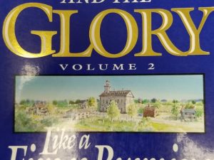 Like A Fire Is Burning ~ Work and Glory Volume 2 ~ Gerald N. Lund ~ Softcover