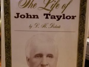 1963 ~ The Life of John Taylor ~ by B. H. Roberts ~ Hardbound with Jacket