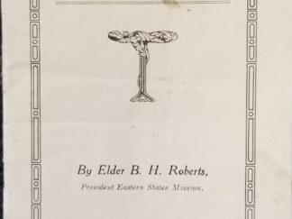 22-Page Rare Pamphlet ~ On Tracting ~ by B. H. Roberts