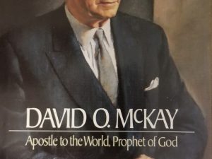 David O. McKay, Apostle to the World, Prophet of God ~ Francis M. Gibbons