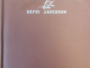 1915 – A Daughter of the North – Nephi Anderson