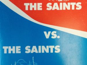 1972 – The Saints Vs. The Saints – Dean L. Rasmussen