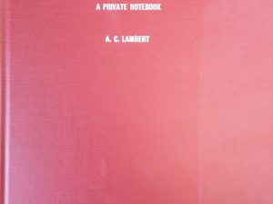 1966 – The Practical Realists Among the Mormons : A Private Notebook – A.C. Lambert