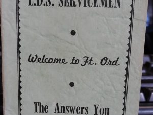 L.D.S. Servicemen: Welcome to Ft. Ord: The Answers You Need Are Here (1953)
