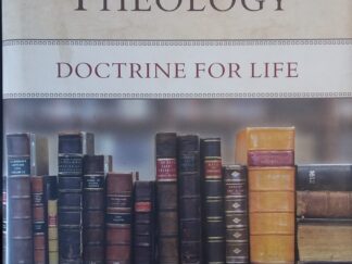 2012 - A Puritan Theology: Doctrine For Life - Joel R. Beeke And Mark Jones