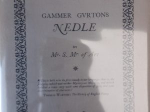 1939 – The Percy Reprints (No. 2) Gammer Gvrtons Nedle (2nd Printing) – Mr. S. Mr. of Art and H.F.B. Brett-Smith