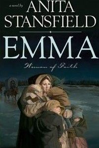 Emma, Woman of Faith ~ Anita Stansfield