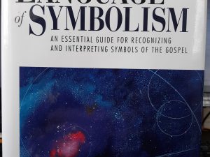 The Lost Language of Symbolism: An Essential Guide for Recognizing and Interpreting Symbols of the Gospel (2003) ~ by Alonzo L. Gaskill