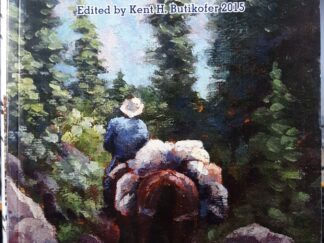 Elk Hunting in Idaho’s Northern Rockies (2015) ~ by Larry J. Butikofer