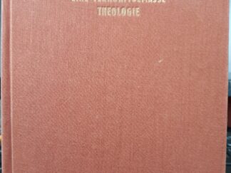 Eine Vernunftgemässe Theologie (German) ~ by John A. Widtsoe