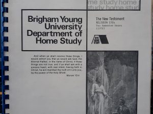 Brigham Young University Department of Home Study: The New Testament (Religion 212x) (1970) ~ by Instructor Robert J. Matthews