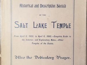 1893 – House of the Lord: Historical and Descriptive Sketch of the Salt Lake Temple – Geo. Q. Cannon & Sons Co. Publishers