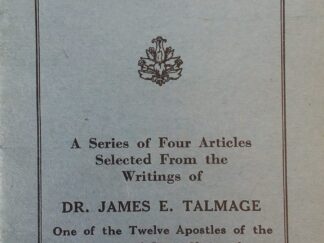 The Marriage Institution - Dr. James E. Talmage