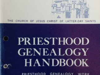 1970 - Priesthood Genealogy Handbook - The Church of Jesus Christ of Latter-Day Saints